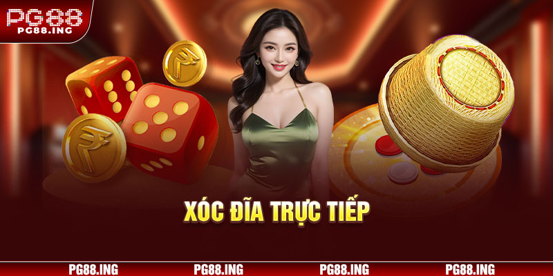 xóc đĩa trực tuyến