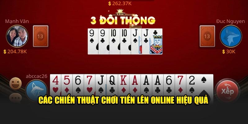 Các chiến thuật chơi tiến lên online hiệu quả